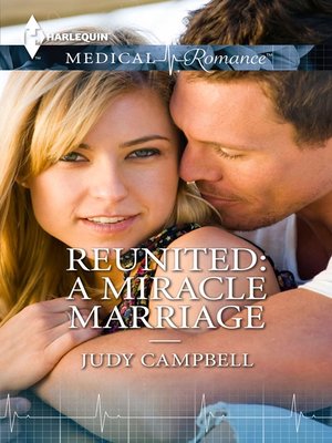 cover image of Reunited: A Miracle Marriage